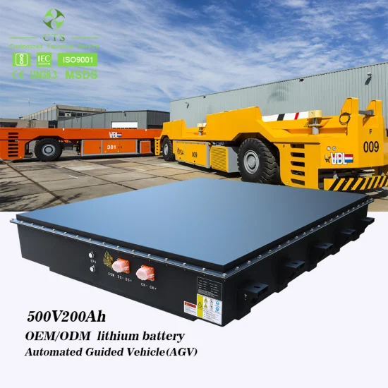 High Power 60kwh 70kwh Agv Lithium Battery 500V EV Car LiFePO4 Battery, 500V 100kwh 150kwh Electric Truck Battery